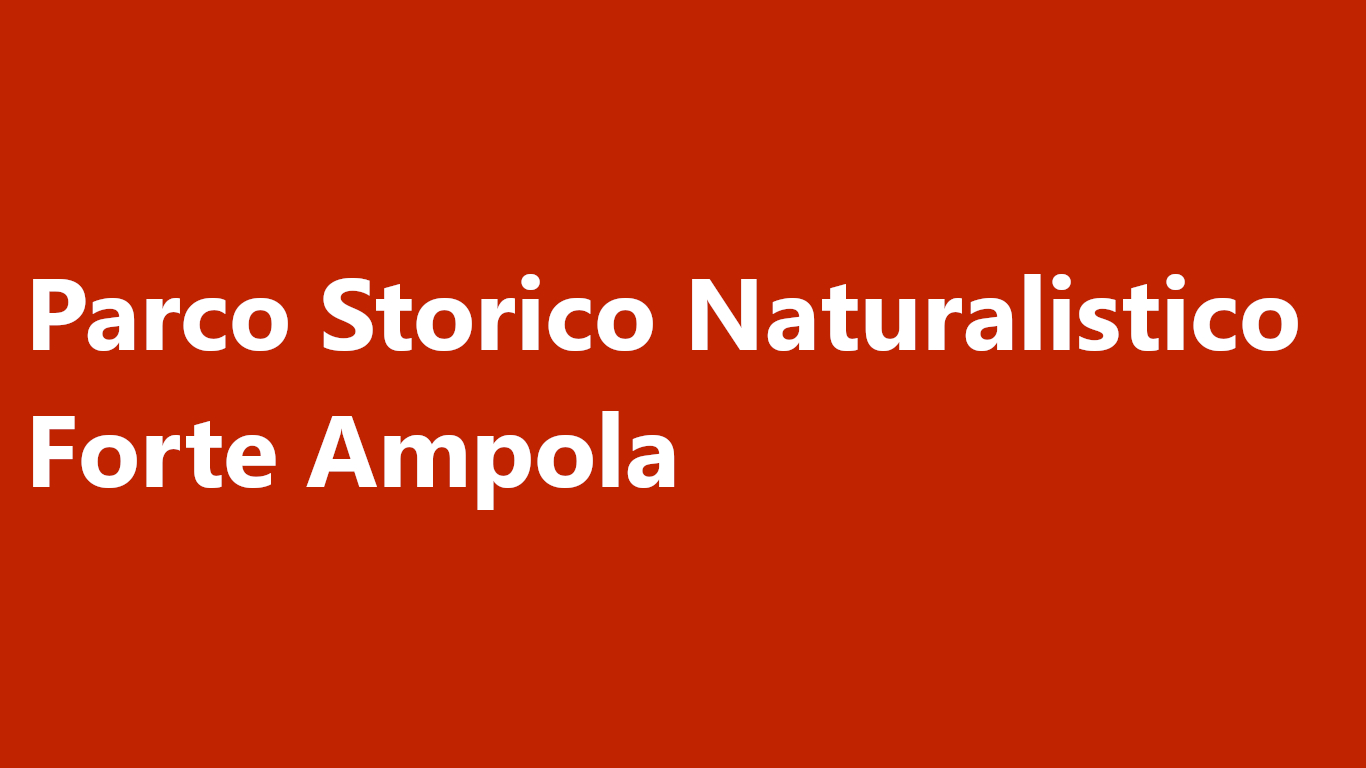 Sistema d'acquisto dei biglietti d'ingresso per il Parco Storico Naturalistico Forte Ampola